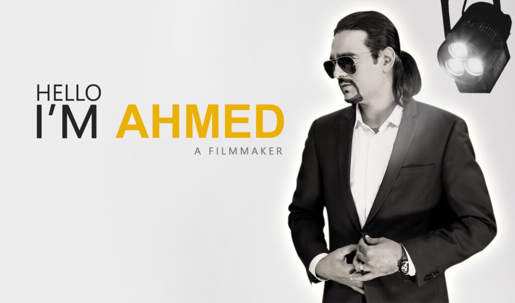 FILMMAKER Ahmed Afridi