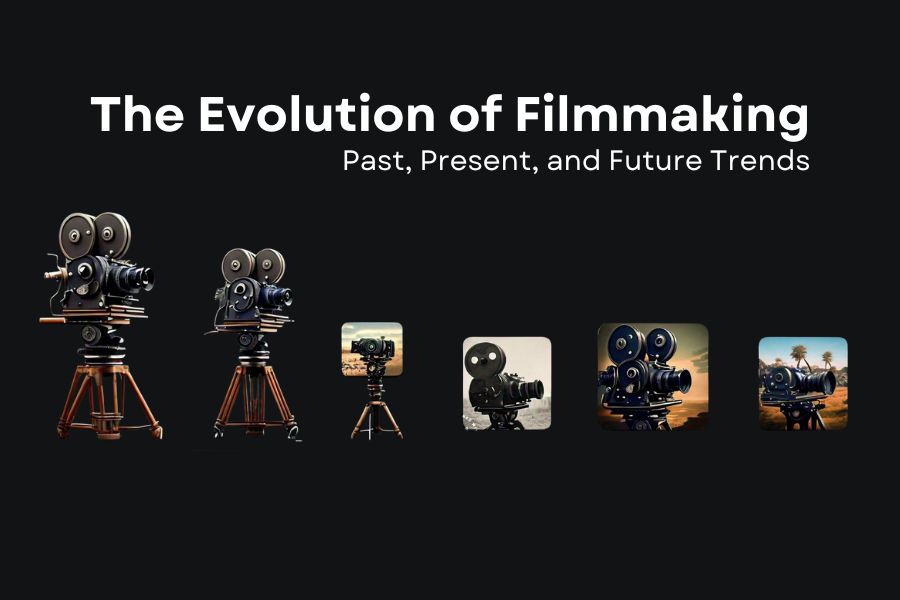 The Evolution of Filmmaking Past, Present, and Future Trends Filmmaker How to start a career in filmmaking kodak most common film for filmmaking, jim cummings filmmaker, scorsese filmmaking quotes, scott gardner filmmaker.