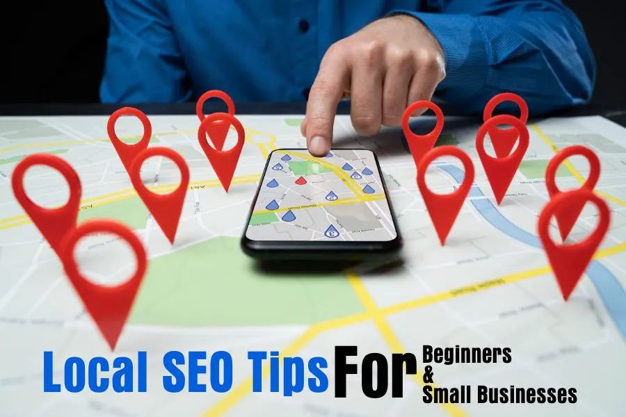 Local SEO tips for beginners, Local SEO for small businesses, Local SEO examples, Local SEO checklist